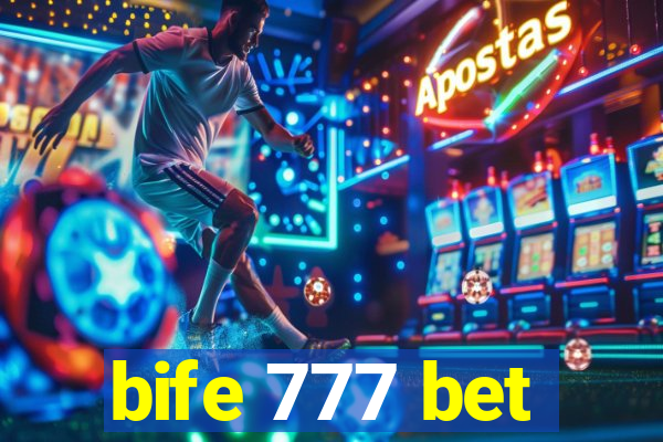 bife 777 bet